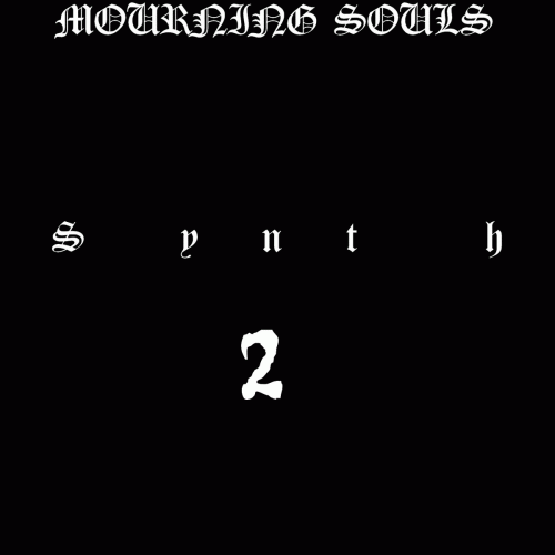 Mourning Souls : Synth 2
